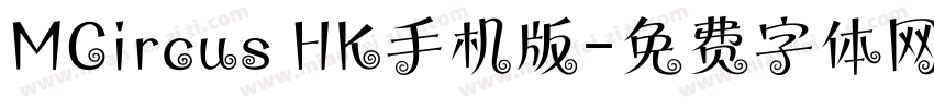 MCircus HK手机版字体转换
